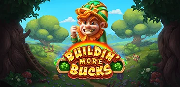 Build in More Bucks