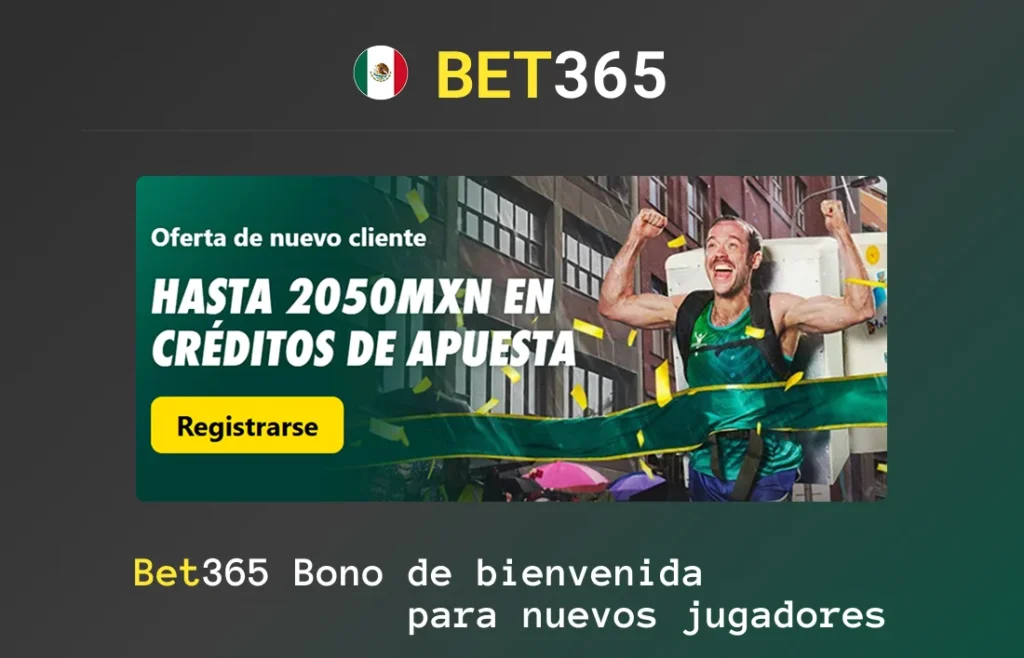 Bet365 Bono de bienvenida